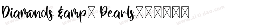 Diamonds & Pearls字体转换